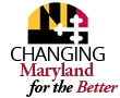 Changing Maryland for the Better